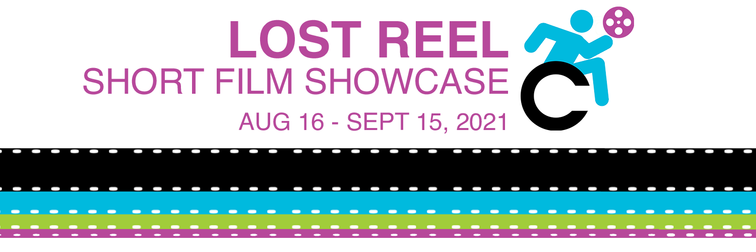 Lost Reel Short Film Showcase Aug. 16 - Sept. 15